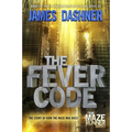 The Fever Code: The Story of How the Maze Was Built