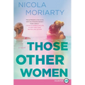 Those Other Women