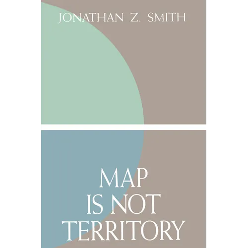 Map Is Not Territory: Studies in the History of Religions