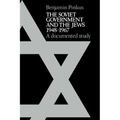 The Soviet Government and the Jews 1948 1967: A Documented Study