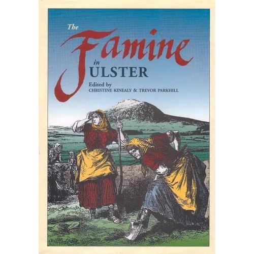 The Famine in Ulster
