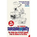 Sunshine on Putty: The Golden Age of British Comedy, from Vic Reeves to the Office