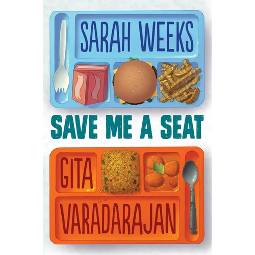 Save Me a Seat (Scholastic Gold)