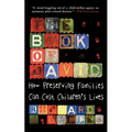 The Book of David: How Preserving Families Can Cost Children's Lives