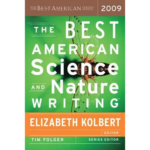 The Best American Science and Nature Writing 2009