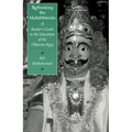 Rethinking the Mahabharata: A Reader's Guide to the Education of the Dharma King