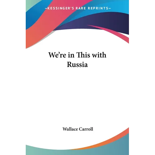 We're in This with Russia