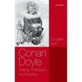 Conan Doyle: Writing, Professi & Pract P