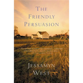 The Friendly Persuasion