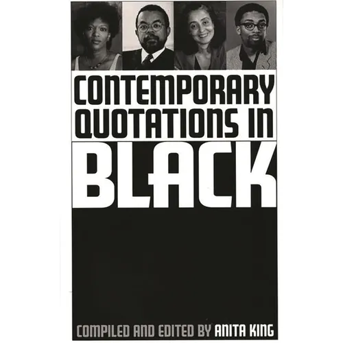 Contemporary Quotations in Black