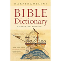 The HarperCollins Bible Dictionary: Condensed