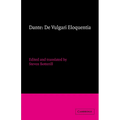 Dante: de Vulgari Eloquentia