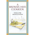 A Birdwatcher's Cookbook