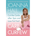 Carb Curfew: Cut the Carbs after 5pm and Lose Fat Fast!