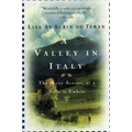 A Valley in Italy: Many Seasons of a Villa in Umbria, the