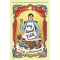 My Usual Table: A Life in Restaurants