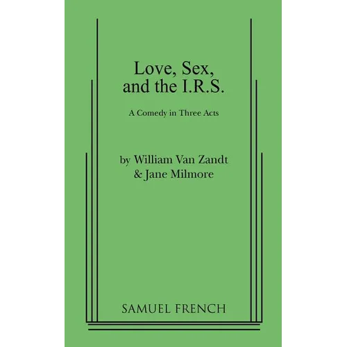 Love, Sex, and the I.R.S.