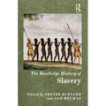 The Routledge History of Slavery