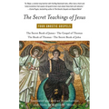 The Secret Teachings of Jesus: Four Gnostic Gospels