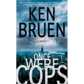 Once Were Cops
