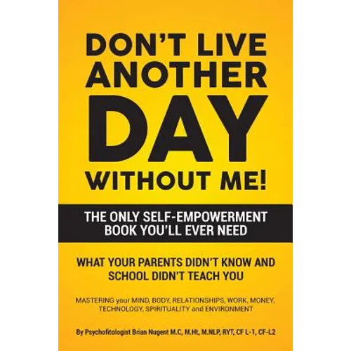Don't Live Another Day Without Me