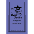 The Lone Star Love Potion