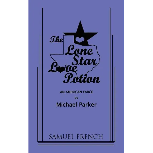 The Lone Star Love Potion