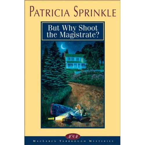 But Why Shoot the Magistrate?: 2