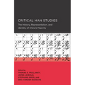 Critical Han Studies: Volume 4