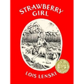 Strawberry Girl: A Newbery Award Winner