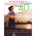 Running & Walking For Women Over 40