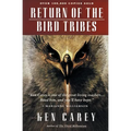 Return of the Bird Tribes
