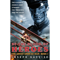 By the Blood of Heroes: The Great Undead War: Book I