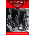 Survivors: An Oral History of the Armenian Genocide