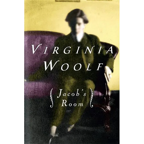 Jacob's Room: The Virginia Woolf Library Authorized Edition