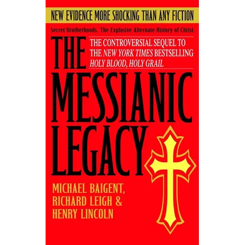 The Messianic Legacy