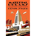 Material Dreams: Southern California Through the 1920s