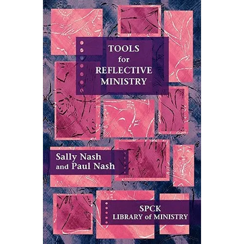 Tools for Reflective Ministry