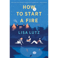 How to Start a Fire