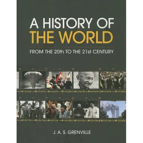 A History of the World: From the 20th to the 21st Century