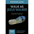 Walk as Jesus Walked Discovery Guide: Being a Disciple in a Broken World 7