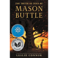 The Truth as Told by Mason Buttle
