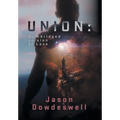 Union: An Abridged Version Of Love