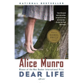 Dear Life: Stories