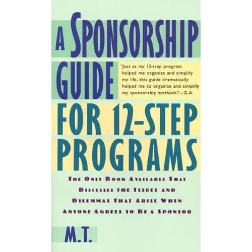 A Sponsorship Guide for 12-Step Programs