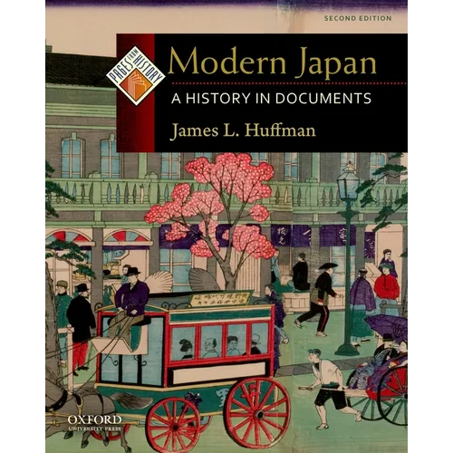 Modern Japan: A History in Documents