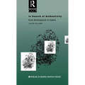 In Search of Authenticity: Existentialism from Kierkegaard to Camus