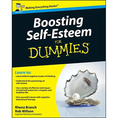 Boosting Self-Esteem for Dummies, UK Edition