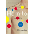 Hornito: My Lie Life