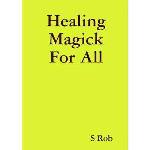 Healing Magick For All
